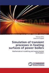 Simulation of transient processes in heating surfaces of power boilers