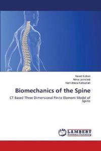 Biomechanics of the Spine