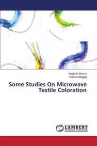 Some Studies On Microwave Textile Coloration