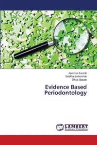 Evidence Based Periodontology