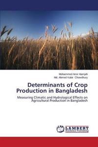 Determinants of Crop Production in Bangladesh