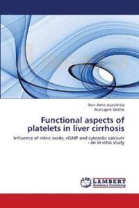 Functional aspects of platelets in liver cirrhosis