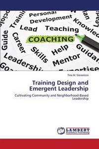Training Design and Emergent Leadership