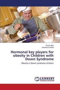Hormonal Key Players for Obesity in Children with Down Syndrome
