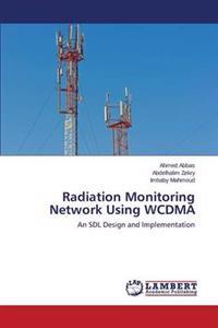 Radiation Monitoring Network Using WCDMA