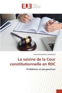 La saisine de la Cour constitutionnelle en RDC