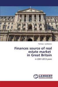 Finances Source of Real Estate Market in Great Britain