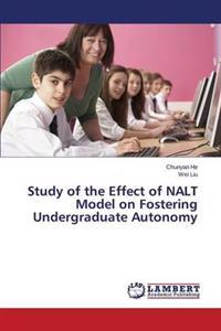 Study of the Effect of Nalt Model on Fostering Undergraduate Autonomy