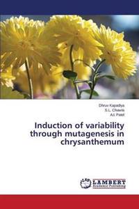 Induction of variability through mutagenesis in chrysanthemum