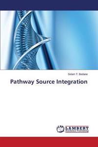 Pathway Source Integration