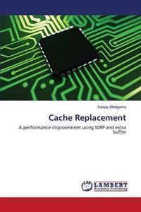 Cache Replacement
