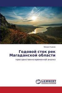 Godovoy stok rek Magadanskoy oblasti
