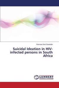 Suicidal Ideation in HIV-infected persons in South Africa