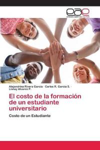 El costo de la formación de un estudiante universitario