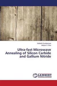 Ultra-fast Microwave Annealing of Silicon Carbide and Gallium Nitride