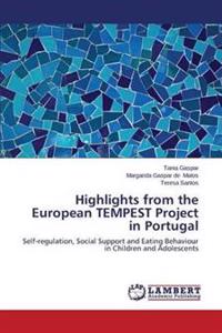 Highlights from the European TEMPEST Project in Portugal