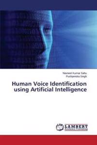 Human Voice Identification using Artificial Intelligence