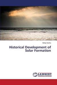 Historical Development of Solar Formation