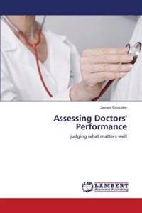 Assessing Doctors' Performance