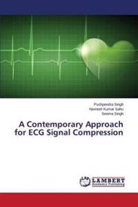 A Contemporary Approach for ECG Signal Compression