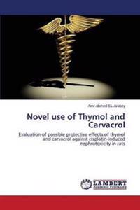 Novel use of Thymol and Carvacrol