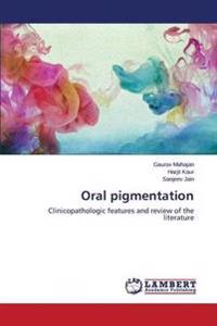 Oral pigmentation