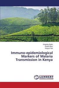 Immuno-epidemiological Markers of Malaria Transmission in Kenya