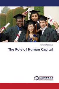 The Role of Human Capital