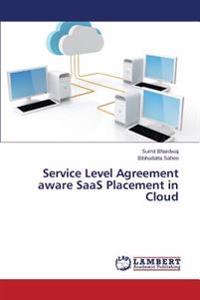 Service Level Agreement aware SaaS Placement in Cloud