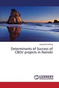 Determinants of Success of CBOs' projects in Nairobi