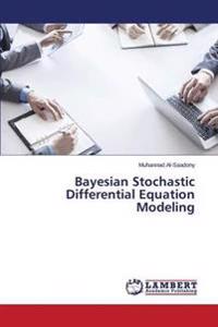 Bayesian Stochastic Differential Equation Modeling