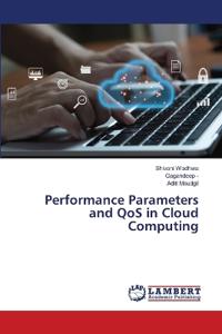 Performance Parameters and QoS in Cloud Computing