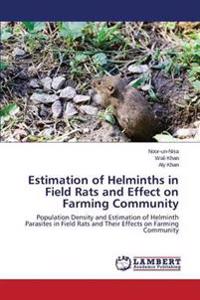 Estimation of Helminths in Field Rats and Effect on Farming Community