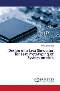 Design of a Java Simulator for Fast Prototyping of System-on-chip