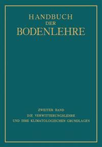 Die Verwitterungslehre und ihre Klimatologischen Grundlagen