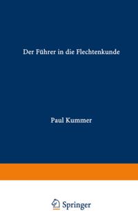 Der Führer in die Flechtenkunde