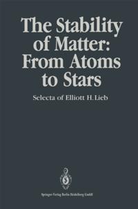Stability of Matter: From Atoms to Stars