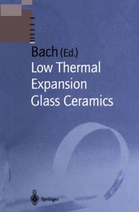 Schott Series on Glass and Glass Ceramics