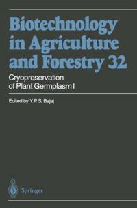 Biotechnology in Agriculture and Forestry