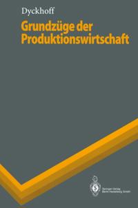 Grundzüge der Produktionswirtschaft