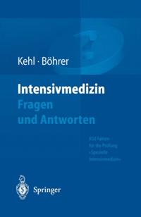 Intensivmedizin Fragen und Antworten
