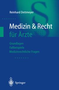 Medizin & Recht für Ärzte