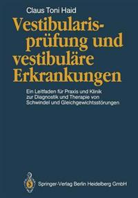 Vestibularisprüfung und vestibuläre Erkrankungen