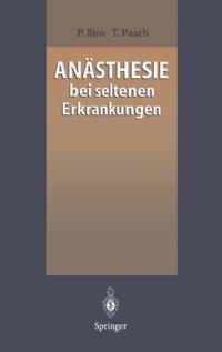 Anästhesie bei seltenen Erkrankungen