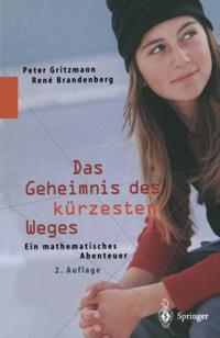 Das Geheimnis des kürzesten Weges