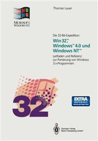Die 32-Bit-Expedition: Win32™, Windows™4.0 und Windows NT™