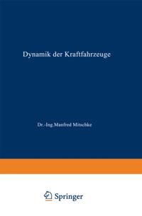 Dynamik der Kraftfahrzeuge