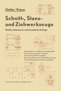 Schnitt-, Stanz- und Ziehwerkzeuge