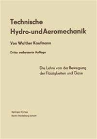 Technische Hydro- und Aeromechanik