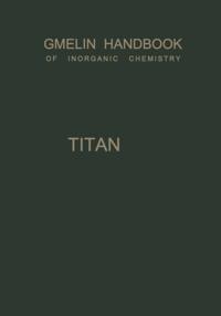 Gmelin Handbook of Inorganic and Organometallic Chemistry - 8th edition